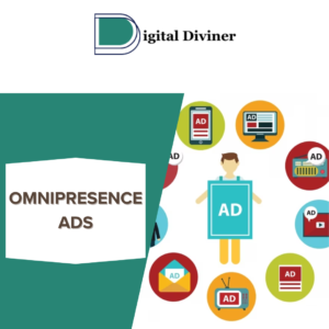 Omnipresence Ads